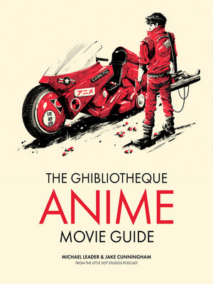 The Ghibliotheque Anime Movie Guide - ebook